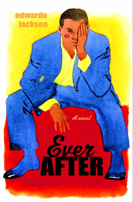 Title details for Ever After by Edwardo Jackson - Available
